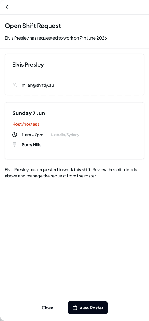 A notification detail for an open shift request showing the requester, the shift details, and a View Roster button