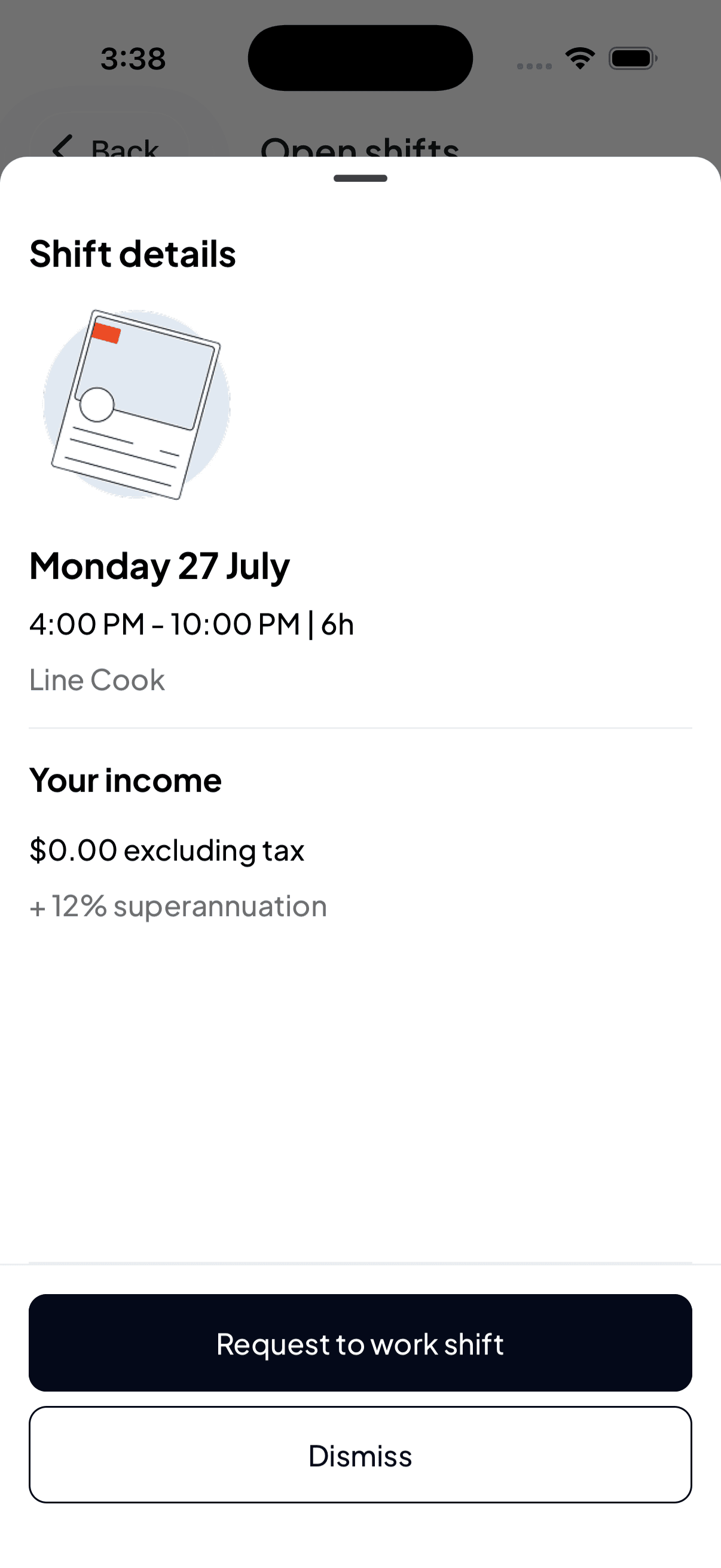 The Shift details sheet showing Monday 27 July, 4:00 PM to 10:00 PM, Line Cook, an income summary, and Request to work shift