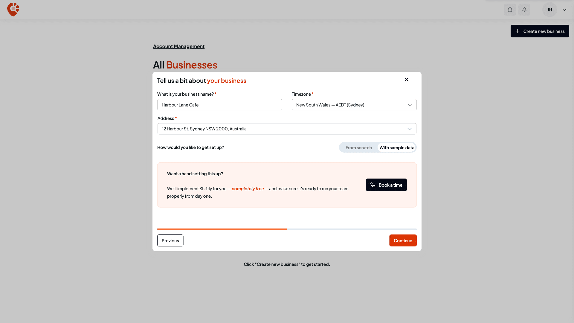 Step one of the setup, with the business name Harbour Lane Cafe, the Sydney timezone, a Sydney street address, and With sample data selected under How would you like to get set up?