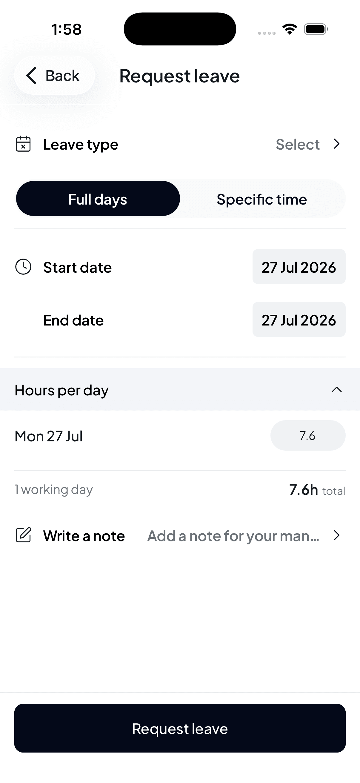 The Request leave form with leave type, a Full days and Specific time toggle, start and end dates, an hours per day breakdown showing 7.6 hours for one working day, and a note field