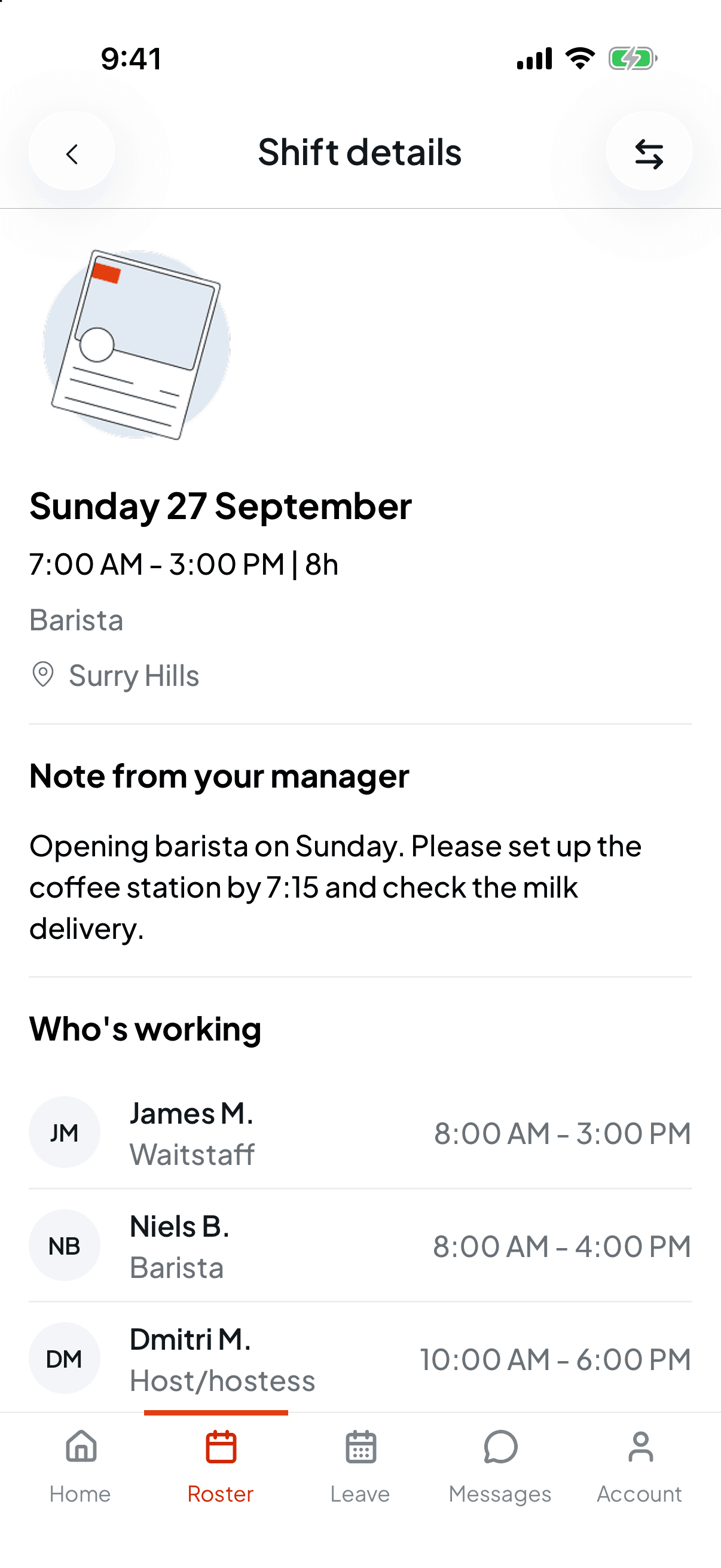 The Shift details screen for Sunday 27 September, 7:00 AM to 3:00 PM, Barista at Surry Hills, with a Note from your manager about setting up the coffee station, and Who's working listing colleagues with their positions and times