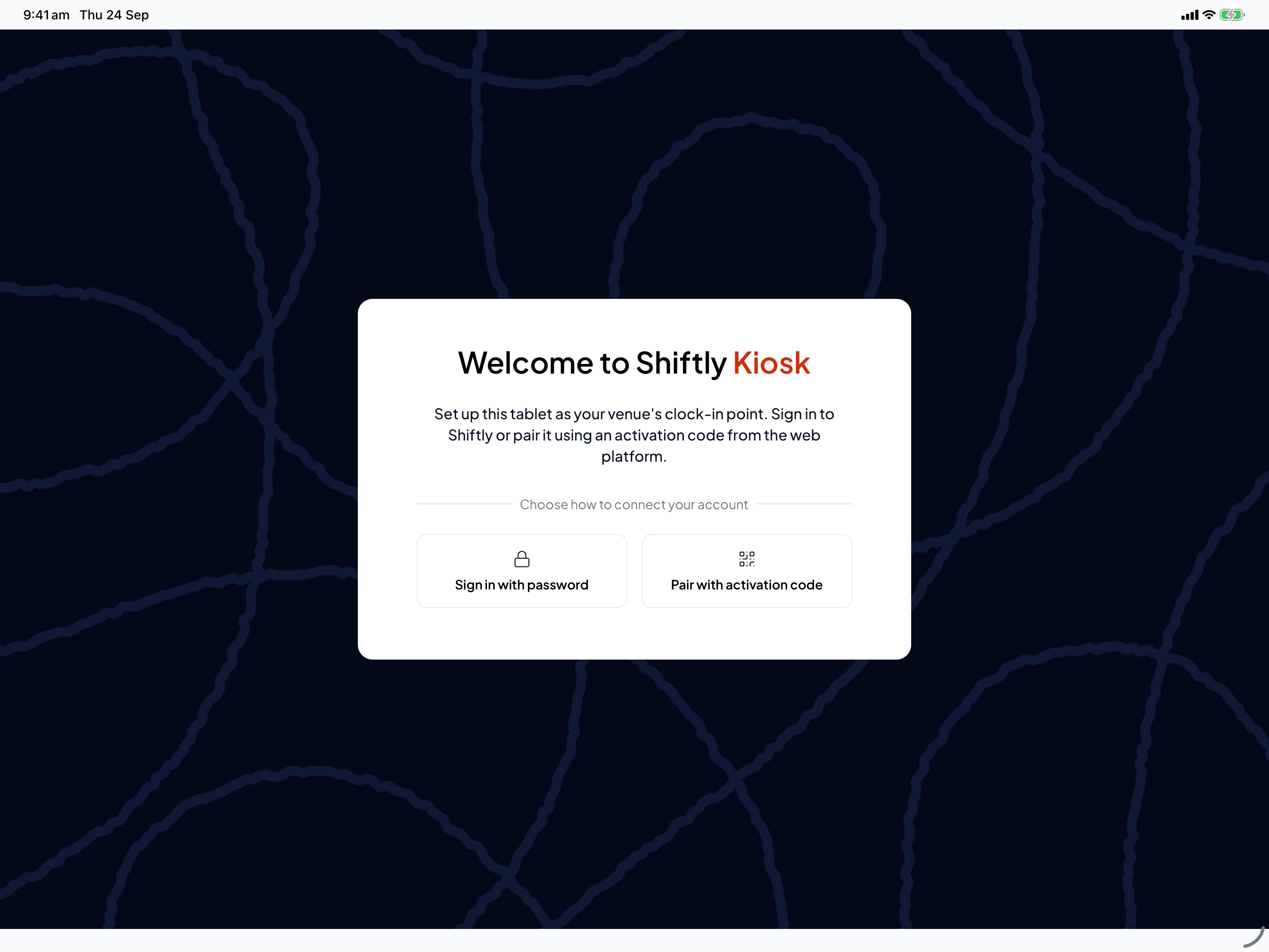 The Welcome to Shiftly Kiosk screen with two choices, Sign in with password and Pair with activation code