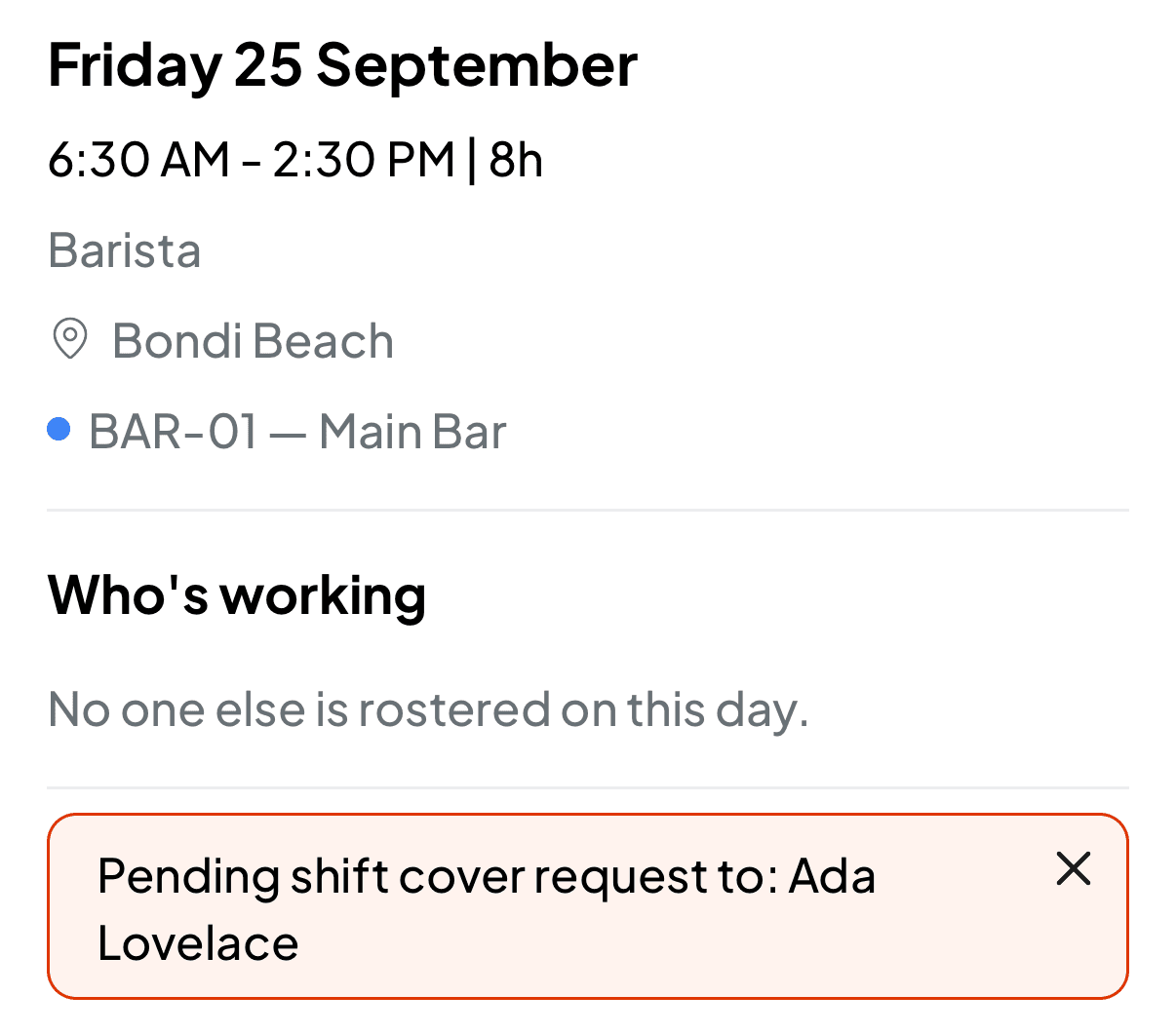 The shift details showing a pending shift cover request to Ada Lovelace with a cross to cancel it