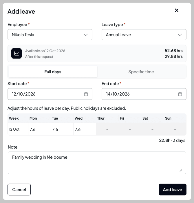The Add leave dialog in Full days mode for Nikola Tesla's annual leave, showing 52.68 hrs available on 12 Oct 2026, start and end dates of 12 and 14 October, 7.6 hours on each day, and a note
