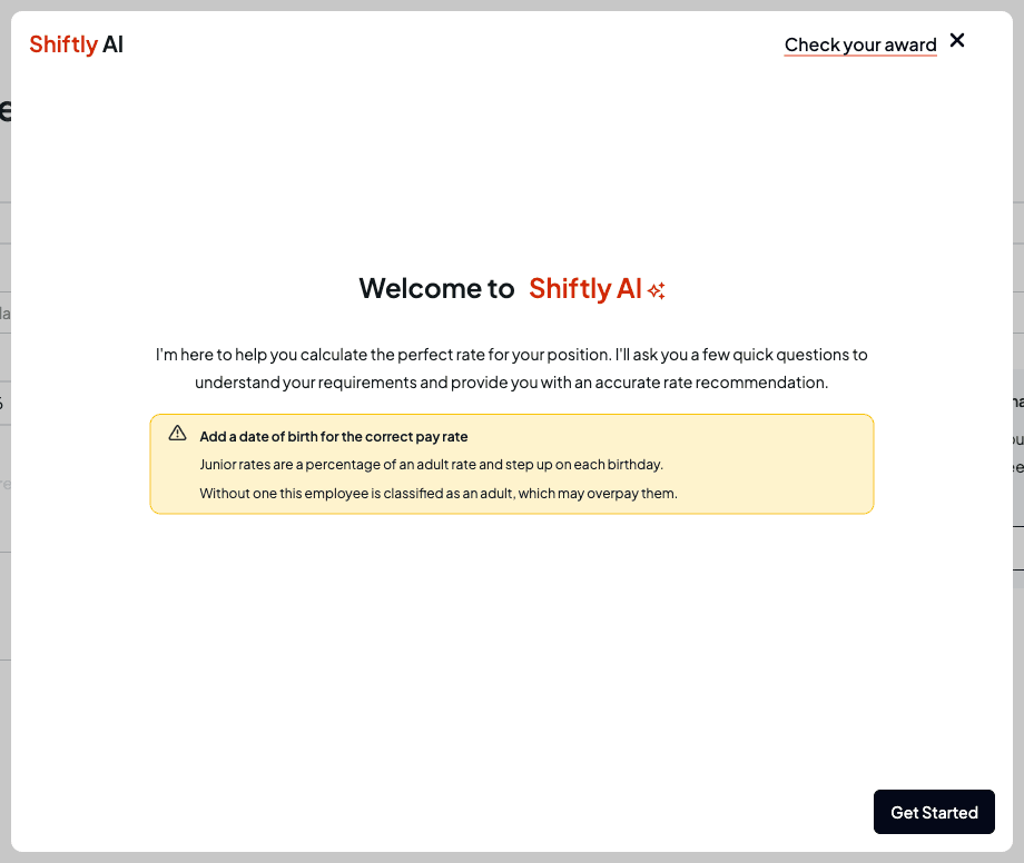 The Shiftly AI welcome screen with a warning to add a date of birth for the correct pay rate