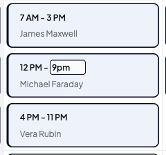 A shift card with its end time open for editing, showing 12 PM followed by a text box containing 9pm