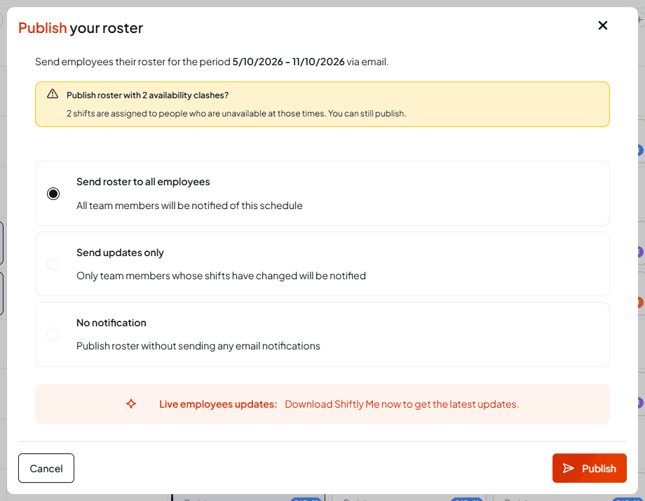 The Publish your roster window for 5/10/2026 - 11/10/2026 with the warning Publish roster with 2 availability clashes? above the three notification options