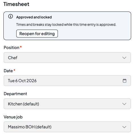 The Timesheet tab of an approved timesheet, with an Approved and locked notice and a Reopen for editing button above the Position, Date, Department (Kitchen, default) and Venue job (Massimo BOH, default) fields