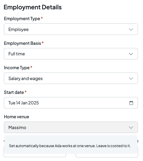 The Employment Details tab with Home venue set to Massimo and greyed out, with the tooltip "Set automatically because Ada works at one venue. Leave is costed to it."